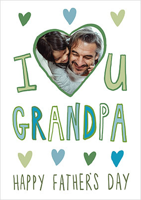 Love You Grandpa Hearts Photo Father's Day Card