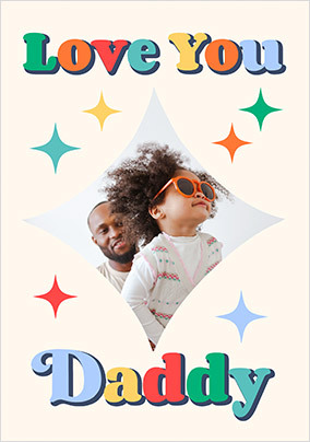Sparkle Love You Daddy Father's Day Photo Card