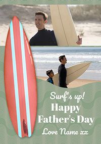 Tap to view Surfs Up Happy Father's Day 2 Photo Card
