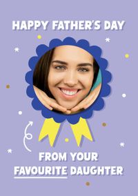 Tap to view From your Favourite Daughter Happy Father's Day Photo Card