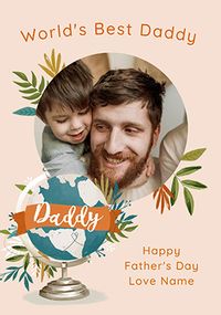 Tap to view World's Best Daddy Father's Day Photo Card