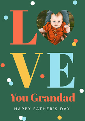 Love You Grandad Happy Father's Day Photo Card