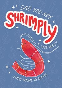 Tap to view Shrimply the Best Dad Father's Day Card