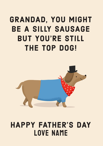 Top Dog Father's Day Card For Grandad