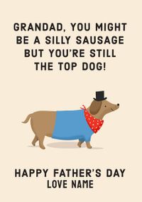 Tap to view Top Dog Father's Day Card For Grandad