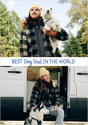 Best Dog Dad Father's Day 2 Photo Card