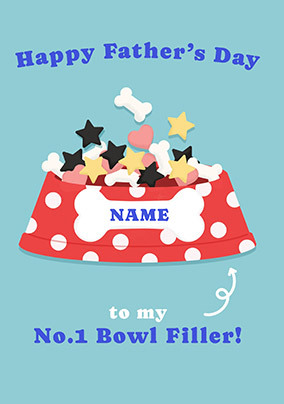 No.1 Bowl Filler Father's Day Card