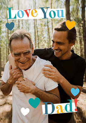 Love You Dad Full Photo Father's Day Card