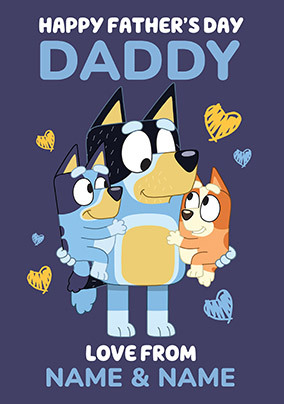 Bluey Love From Us Daddy Father's Day Card