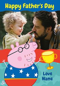Tap to view Peppa Pig Happy Father's Day Photo Card