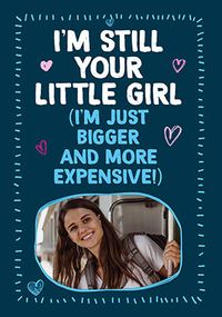 Tap to view Still Your Little Girl Father's Day Card