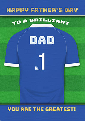 Blue And White Dad Football Shirt Father's Day Card