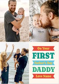 Tap to view On Your First Father's Day 3 Photo Card