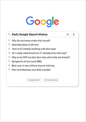 Dad's Search History Father's Day Card