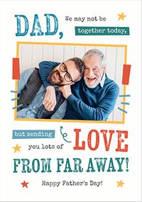 Tap to view Happy Father's Day From Far Away Photo Card