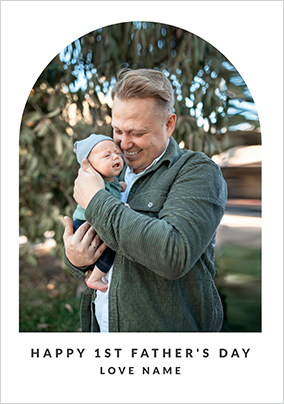 Happy 1st Father's Day Simple Arched Photo Card
