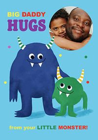 Tap to view Father's Day Hugs from your Little Monster Photo Card