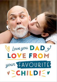 Tap to view From your favourite Child Father's Day Photo Card