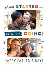 Tap to view How it Started vs How its Going Father's Day Card
