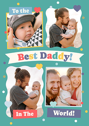 Best Daddy In The World 4 Photo Father's Day Card