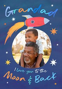 Tap to view Grandad Love You To The Moon & Back Father's Day Photo Card
