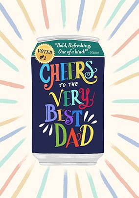 Photo of Cheers To The Very Best Dad Father's Day Card