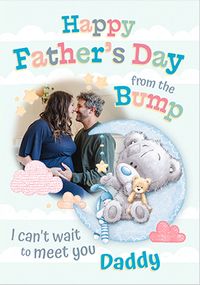 Tap to view Me To You From The Bump Father's Day Photo Card