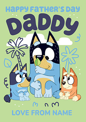 Bluey Daddy Love From Father's Day Card