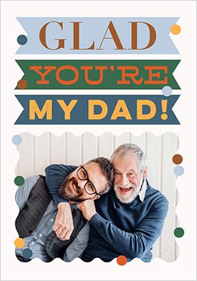 Photo of Letterpress Glad You're My Dad Father's Day Photo Card