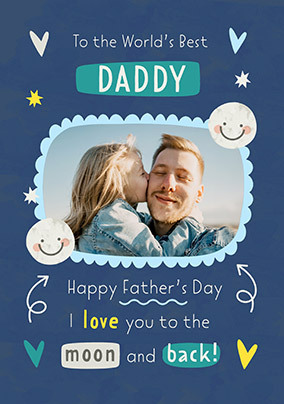 To The Moon And Back Daddy Father's Day Photo Card