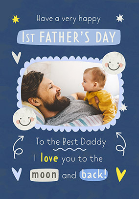 To The Moon And Back 1st Father's Day Photo Card