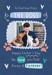 Tap to view Happy Father's Day From The Dogs Photo Card