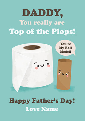 Top Of The Plops Father's Day Card
