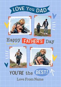 Tap to view Love You Dad 4 Photo Father's Day Card