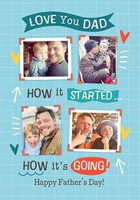 Tap to view How It Started Vs How It's Going Father's Day 4 Photo Card