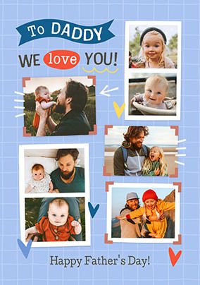 Photo of Daddy We Love You 7 Photo Father's Day Card
