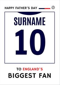 Tap to view To England's Biggest Fan Father's Day Card