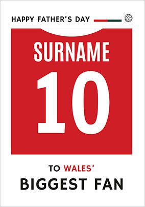 Photo of To Wales' Biggest Fan Father's Day Card