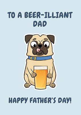 Photo of Beer-illiant Dad Pug Father's Day Card