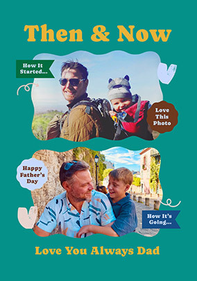 Then & Now 2 Photo Father's Day Card