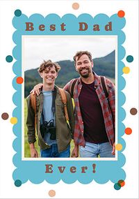 Tap to view Best Dad Ever Dotty Frame Father's Day Photo Card