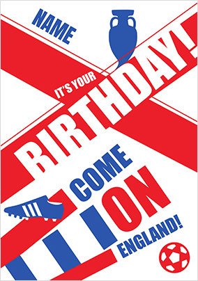 Come on England Football Birthday Card