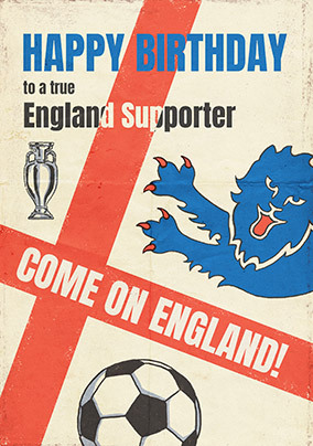 To a True England Football Supporter Birthday Card