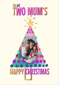Tap to view Two Mums Christmas Tree Photo Card