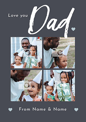 Love You Dad Four Photo Father's Day Card