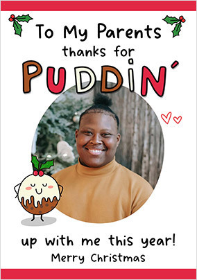 Parents Puddin Up With Me Photo Christmas Card