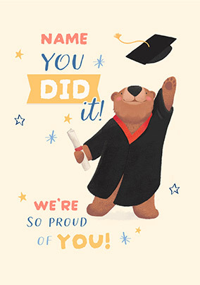 You Did It! Cinnamon Bear Graduation Congratulations Card