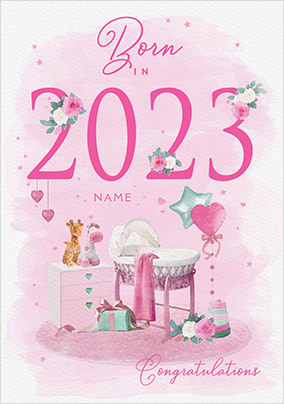 Born In 2023 Personalised New Baby Girl Card