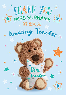 Barley Bear - Thank You Amazing Teacher Personalised Card