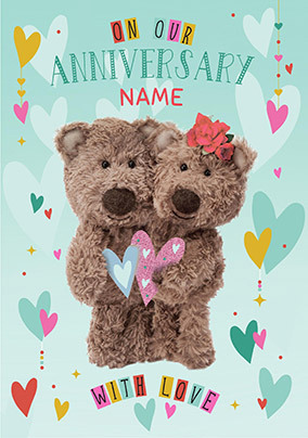 Barley Bear - Our Anniversary Personalised Card